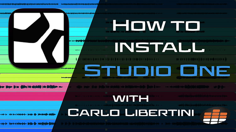 How to install Studio One with Carlo Libertini