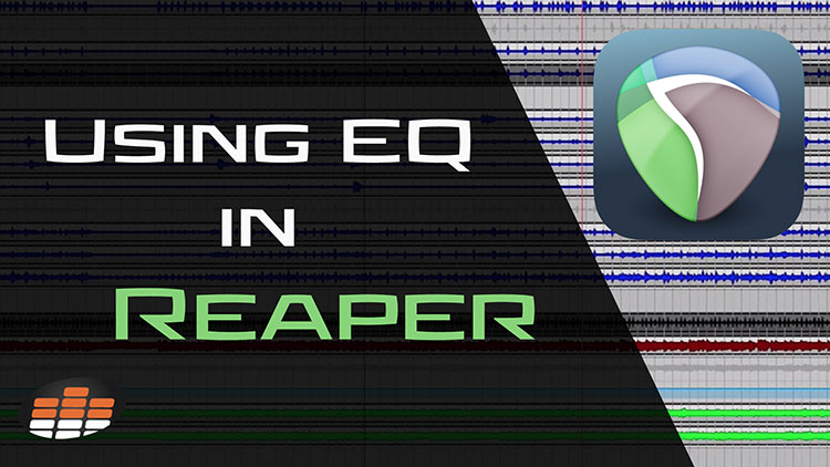 Using EQ in Reaper