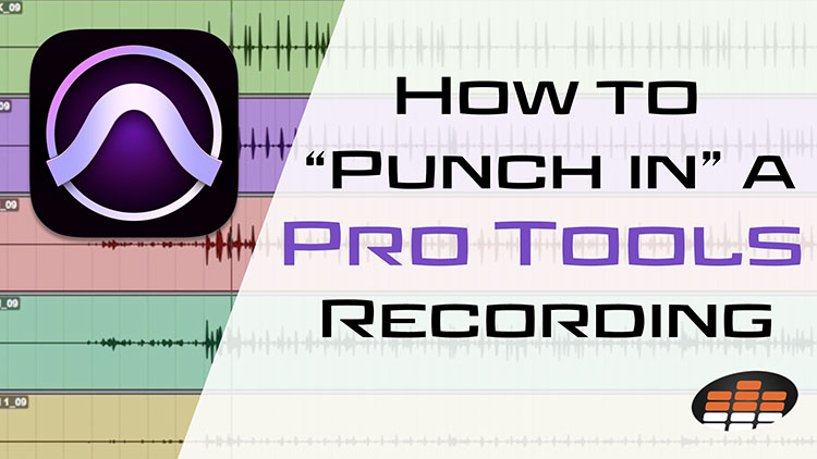 How to Punch in a Pro Tools Recording-1
