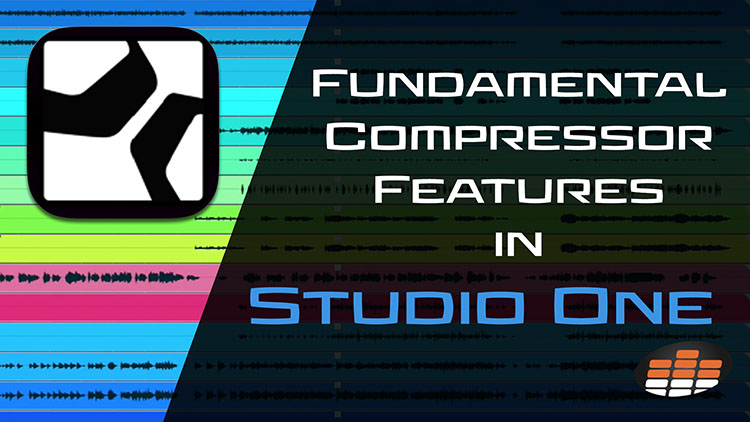 Fundamental Compressor Features in Studio One-01