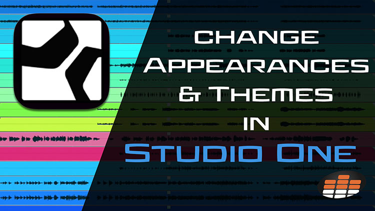 change Appearances and Themes in studio one-1