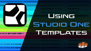 Using Templates In Studio One