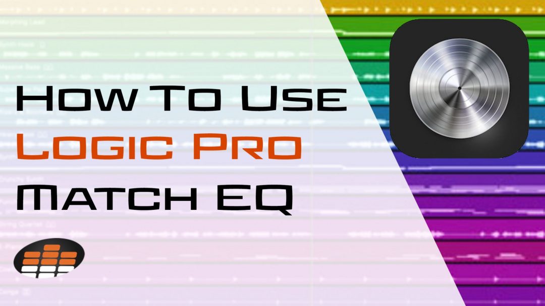 How To Use Logic Pro Match EQ