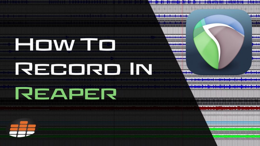 How To Record In Reaper