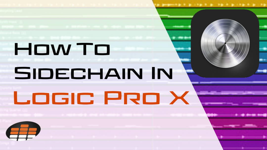 How To Sidechain In Logic Pro X (Step-by-Step Guide)