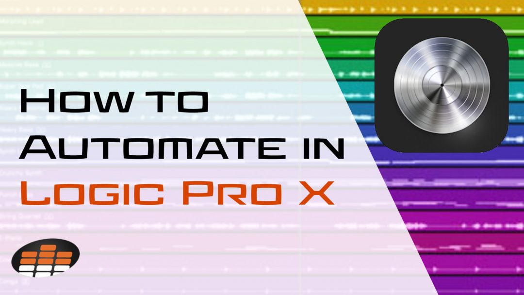 How to Automate in Logic Pro X (Complete Guide)