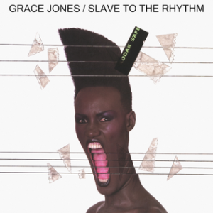 Grace Jones – Slave_to_the_Rhythm